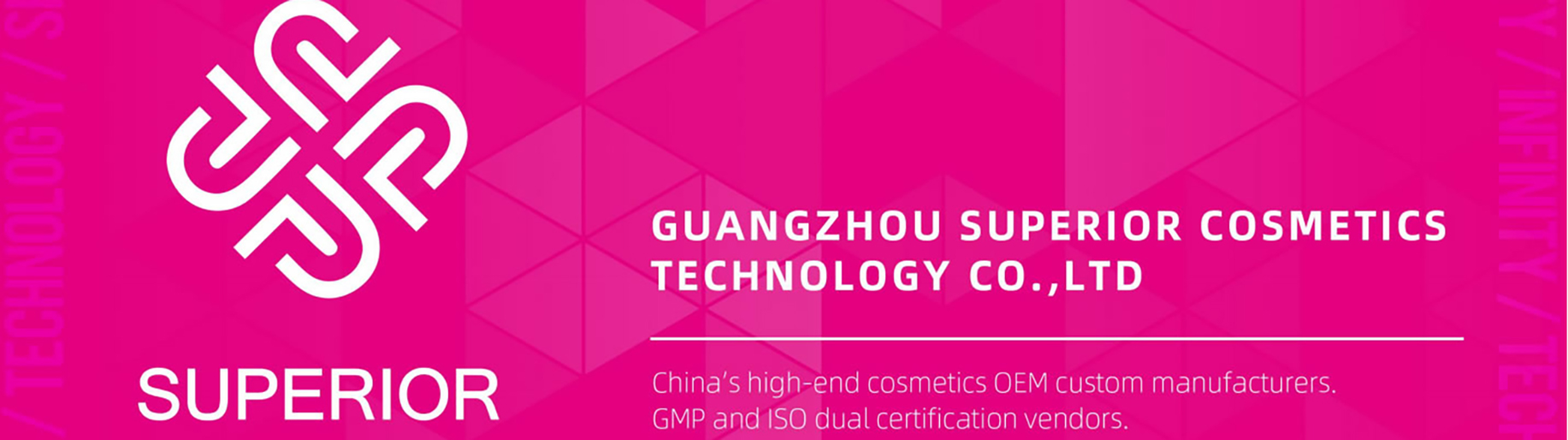 Guangzhou Superior Cosmetics Technology Co. ,ltd